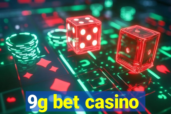 9g bet casino